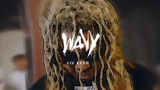 lil keed wavy official video