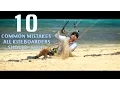 10 Common Mistakes All Kiteboarders Should Avoid