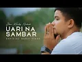 Download Lagu Jhon Kenedy Nadeak - Uari Na Sambar (Lagu Batak Terbaru 2024) Official Music Video