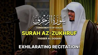 exhilarating recitation surah az zukhruf luxury yasser al dosari 