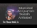 Download Lagu Ustad Hanan Attaki,Lc-Surah Al-Balad
