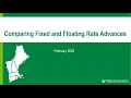 Case Study Comparing Fixed and Floating Rate Advances