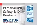 Custom Safety Identification Products Seton