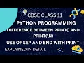 sep and end Parameters in Python Print Function Class 11 CBSE Computer Science