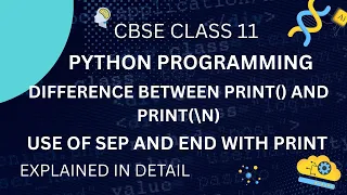 sep and end Parameters in Python Print Function Class 11 CBSE Computer Science