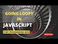 How to use For Loops In JavaScript Boost Your Coding Efficiency