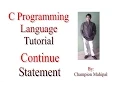 C Programming Language Tutorial 28 Continue Statement