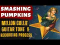 Download Lagu The History of Mellon Collie’s Guitar Tone and Recording Process - Smashing Pumpkins