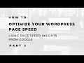 How To Optimize your WordPress Website for Page Speed using Page Speed Insights
