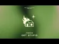 Download Lagu Joshwa - Get Stupid