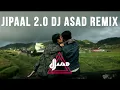 Lagu Jipaal 2.0 Assamese Remix 2021 | Dj Asad | Sannidhya Bhuyan \u0026 Tonmoy Krypton