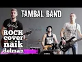 Download Lagu Dunia Anak Bergetar: Rock Cover lagu anak anak | NAIK DELMAN