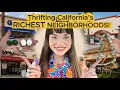Thrifting California s RICHEST Neighborhoods