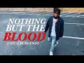 Download Lagu Eshon Burgundy- Nothing but the blood (Shot on #iphone ) (Official Video)