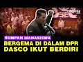 Download Lagu Sumpah Mahasiswa Bergema di Dalam DPR, Dasco Dkk Sampai Ikut Berdiri