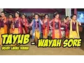 Download Lagu Tayub - Wayah Sore [HD]