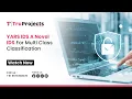 YARS IDS A Novel IDS For Multi Class Classification