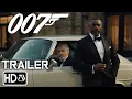 Lagu BOND 26 NEW 007 First Trailer (HD) Idris Elba | New James Bond \