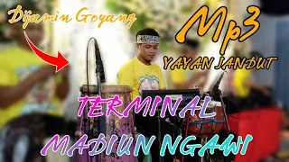 Download TERMINAL MADIUN NGAWI YAYAN JANDUT ft SINGO BUDOYO MP3