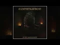 COMMUNION \