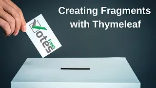 FreshVotes 34 - Creating a Fragment with Thymleaf