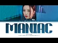 ITZY YUNA 'Maniac' (original: Conan Gray) Lyrics (Color Coded Lyrics)