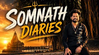 Somnath Diaries | Kushal Mistry VLOG