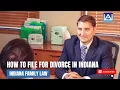 How to File for Divorce in Indiana