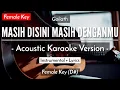 Download Lagu Masih Disini Masih Denganmu (Karaoke Akustik) - Goliath (Female Key | HQ Audio)