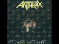 I Am The Law - Anthrax