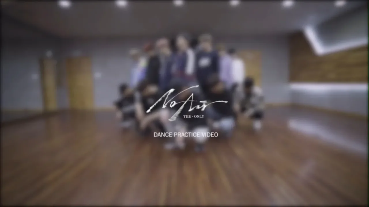 THE BOYZ(더보이즈) 'No Air' DANCE PRACTICE VIDEO