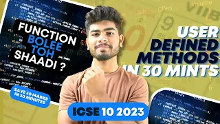 USER Defined Methods Functions ICSE Class 10 One Shot NOTES 2023 Programming Theory