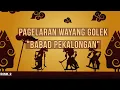 Lagu CERITA WAYANG ASAL MULA PEKALONGAN - LAKON BABAD PEKALONGAN DISK 2