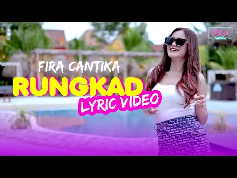Download MP3 Fira Cantika - Rungkad (Official Lyric Video)