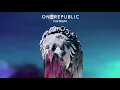 Download Lagu OneRepublic - Someday (Slowed)