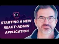 Starting a new react-admin application