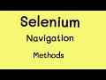 Selenium Navigation Methods Learn Automation