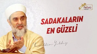 Sadakaların en güzeli
