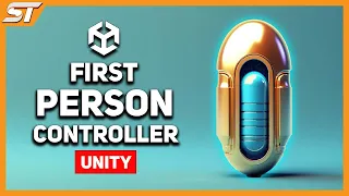 Creating an FPS Controller in Unity Movement Footsteps Jumping