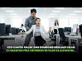 Download Lagu Ceo Cantik Galak Sombong Luluh Di Hadapan Pria Ob Miskin, Setelah Kejadian Ini...