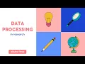 DATA PROCESSING RESEARCH METHODOLOGY STAGES PRIMARY DATA SECONDARY DATA EDITING ANALYSIS