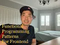 Functional Programming Patterns for the Frontend - Foldable Functor Monad