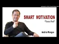 Lagu Smart Motivation - Andrie Wongso (Tunas Padi)