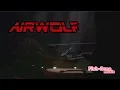 Airwolf HD music[Engine start departure scene] 2019