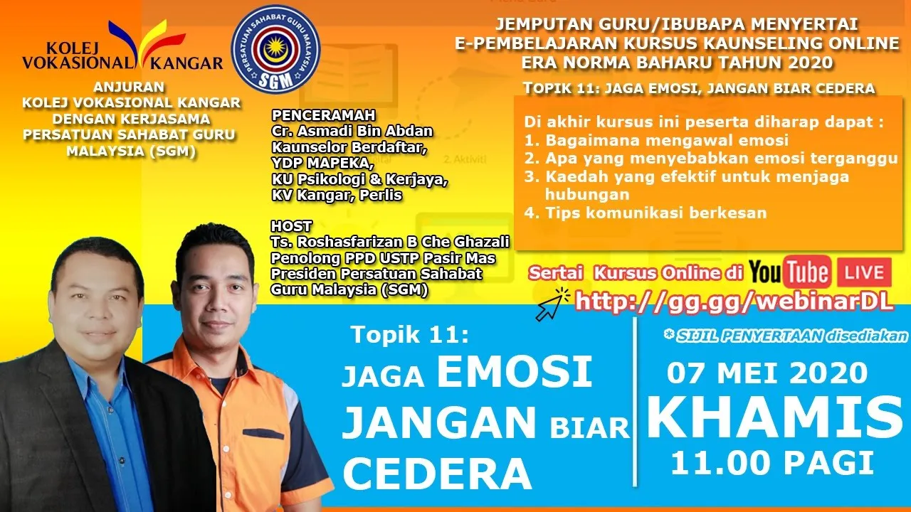TOPIK 11 : KURSUS KAUNSELING : JAGA EMOSI, JANGAN BIAR CEDERA