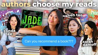 I asked my favourite AUTHORS to recommend me books then I read them