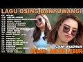Lagu Album Dini Kurnia - ACLAK, ANCUR LEBUR, GULU PEDOT - Full Album Lagu Osing Banyuwangi Viral On Trend