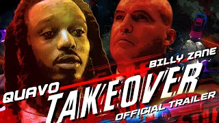 TAKEOVER | Official Trailer (2026) | Quavo, Billy Zane | Action Thriller | OUT NOW