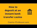 How to INSTANTLY Deposit at a Bank Transfer Casino
