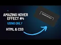 Awesome Hover Button Effect Using Only HTML CSS ASMR No Talking